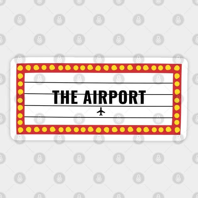 The Airport Sticker by Jetmike